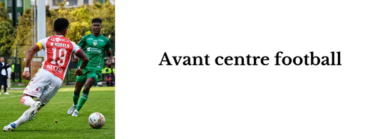 Avant centre football